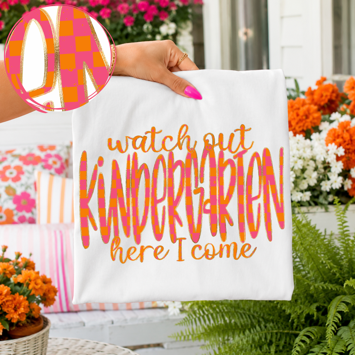 Watch Out Kindergarten Here I Come Checkers, Dots & Foil in Orange and Pink Digital Design, PNG