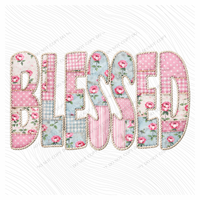 Blessed Quilted Dainty Floral Digital Design, PNG