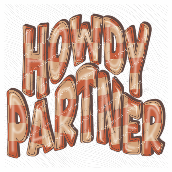 Howdy Partner 3D Retro Wavy Checkered in Orange & Brown Digital Design, PNG