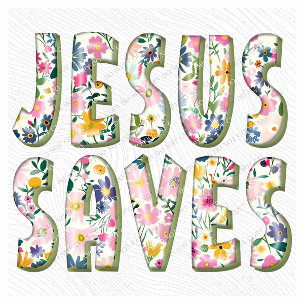 Jesus Saves 3D Floral Shadow Digital Design, PNG