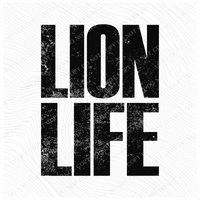 Lion Life Faded Distressed Black Digital Design, PNG
