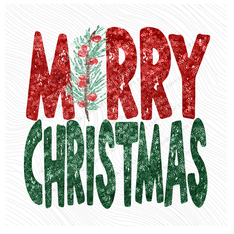 Merry Christmas Faux Sequin Distressed Holly Red Green PNG, Digital Download