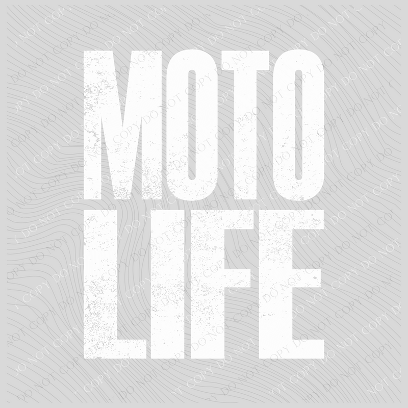 Moto Life Super Faded Distressed White Digital Design, PNG