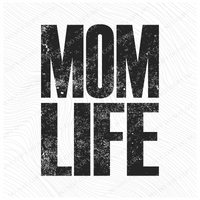 Mom Life Faded Distressed Black Digital Design, PNG