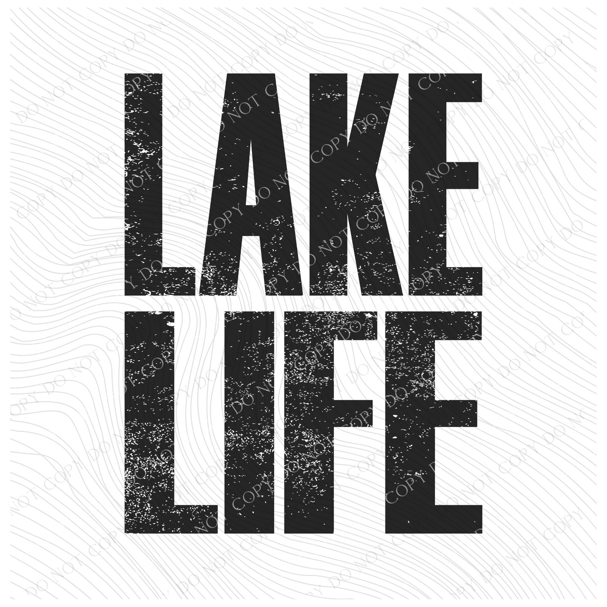 Lake Life Faded Distressed Black Digital Design, PNG