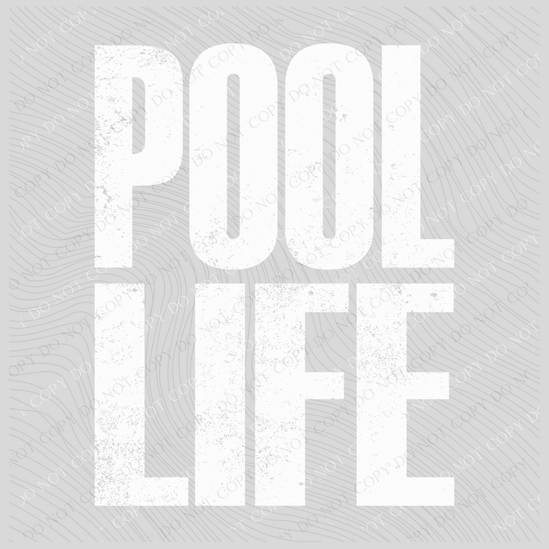 Pool Life Super Faded Distressed White Digital Design, PNG
