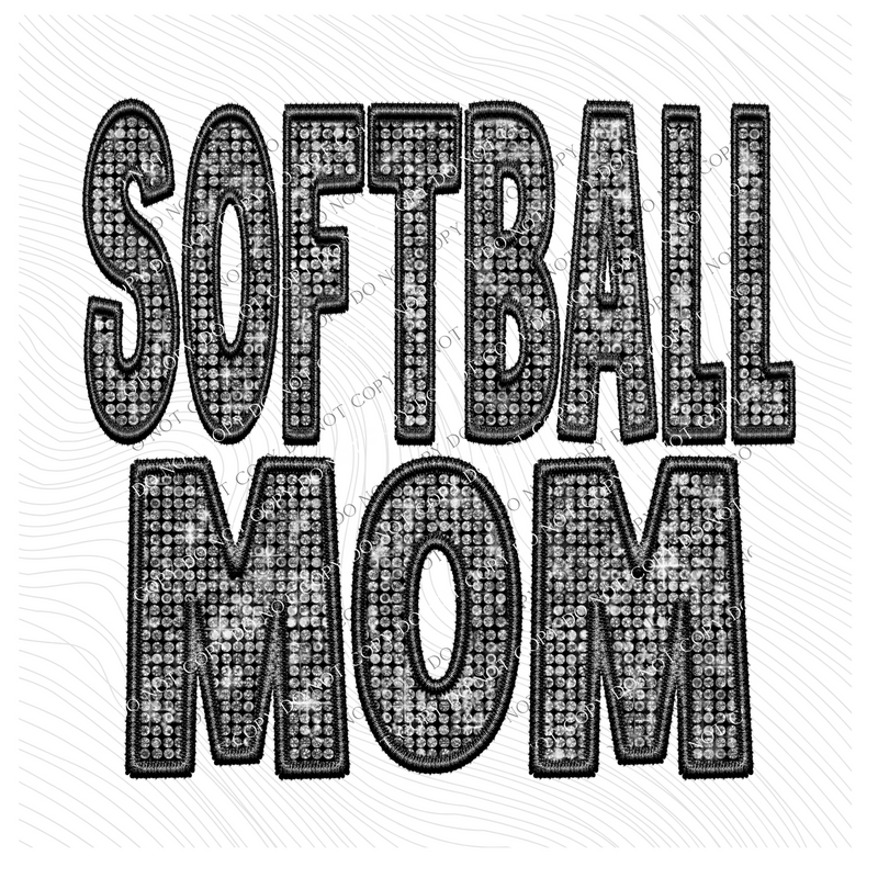 Softball Mom Faux Embroidery Diamonds Bling in Black Digital Design, PNG