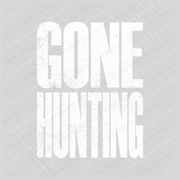 Gone Hunting Super Faded Distressed White Digital Design, PNG