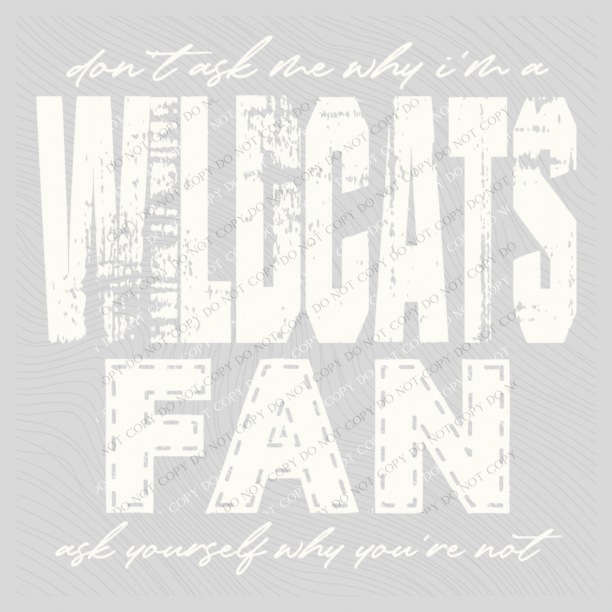 Wildcats | Don’t ask me why i’m a Fan Digital Design in both Off-White & Black, PNG