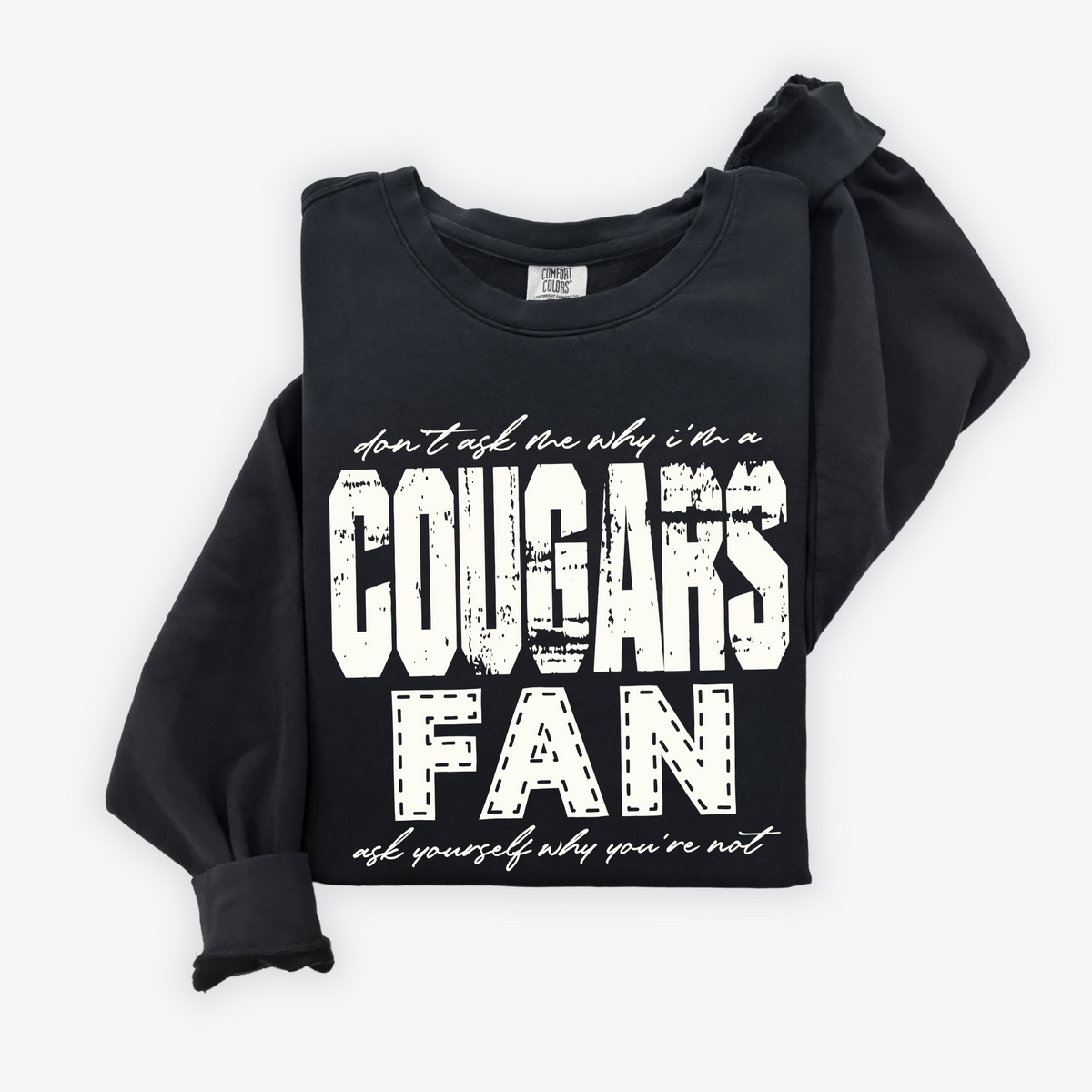 Cougars | Don’t ask me why i’m a Fan Digital Design in both Off-White & Black, PNG