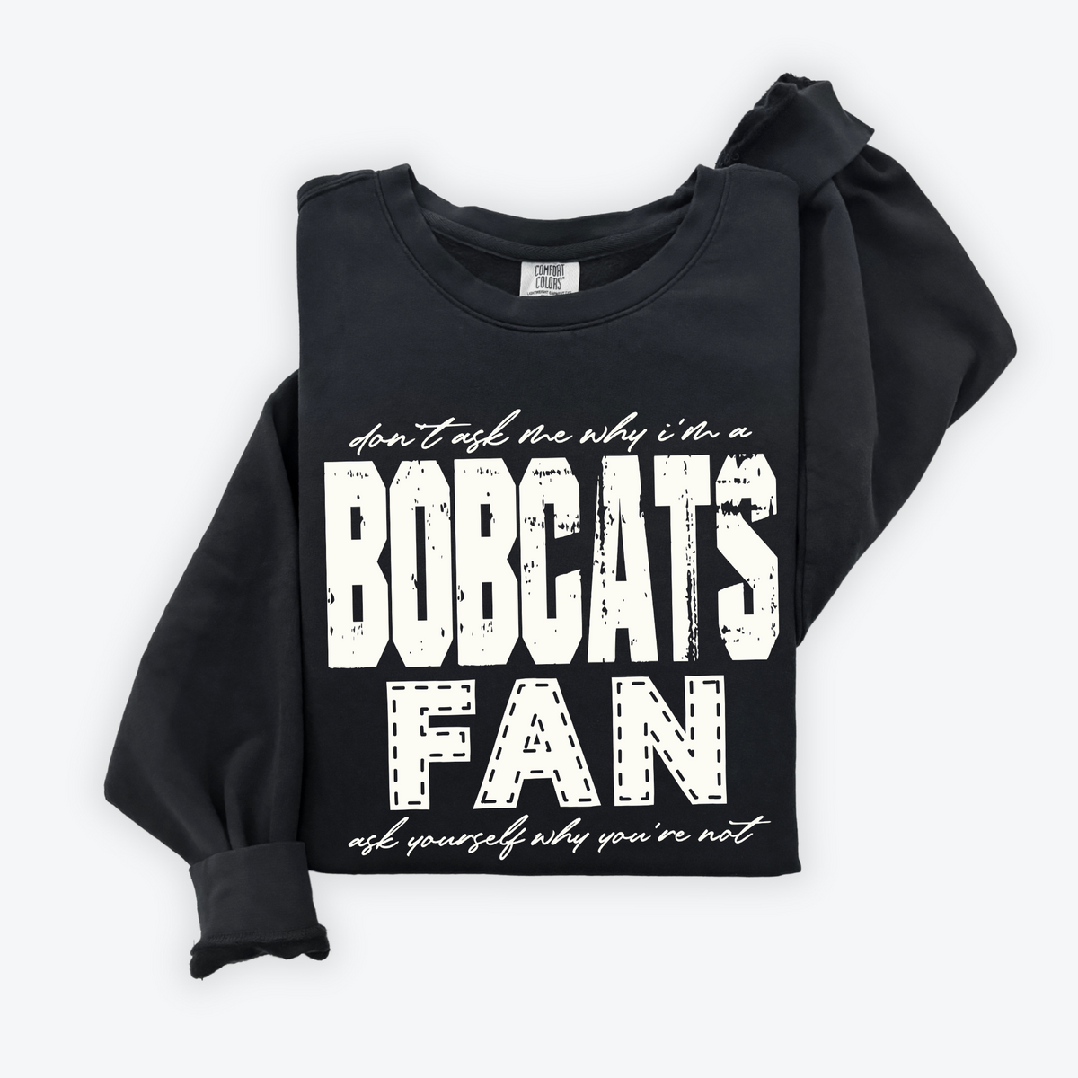 Bobcats | Don’t ask me why i’m a Fan Digital Design in both Off-White & Black, PNG