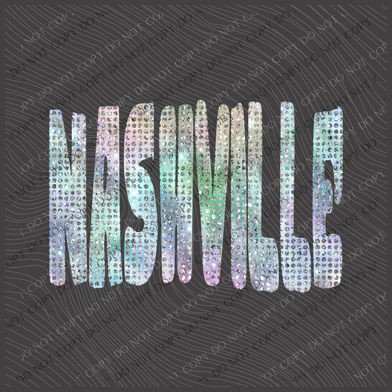 Nashville Halographic Bling Digital Design, PNG