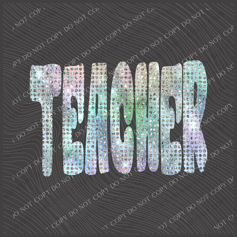 Teacher Halographic Bling Digital Design, PNG