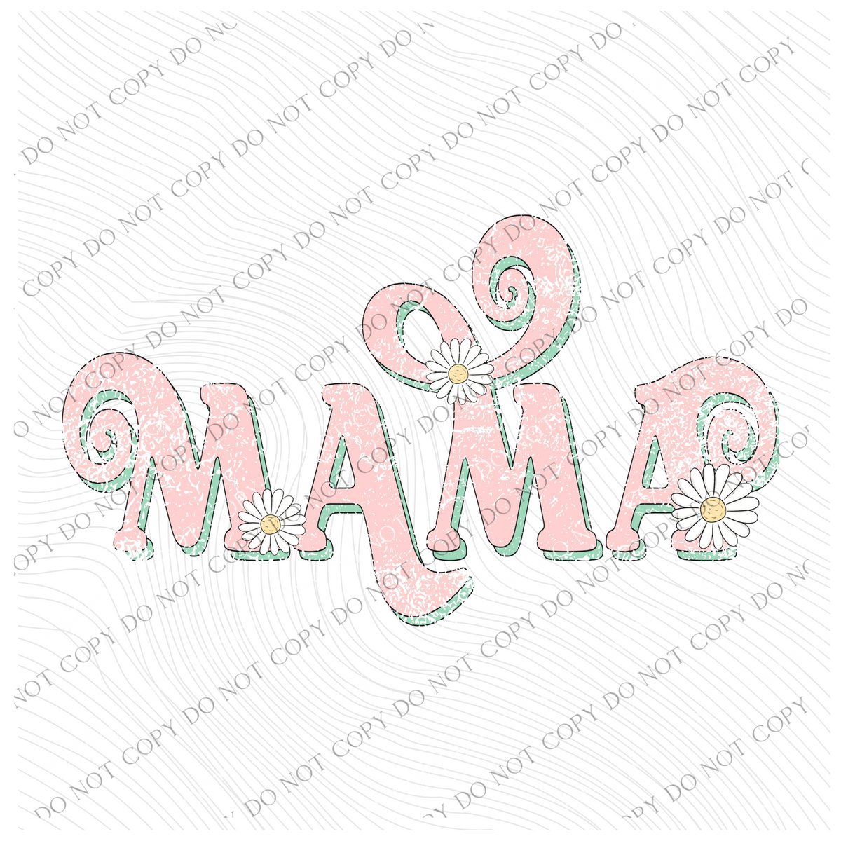Mama Retro Swirl Daisies Distressed Pink & Green Spring and Summer Digital Design, PNG