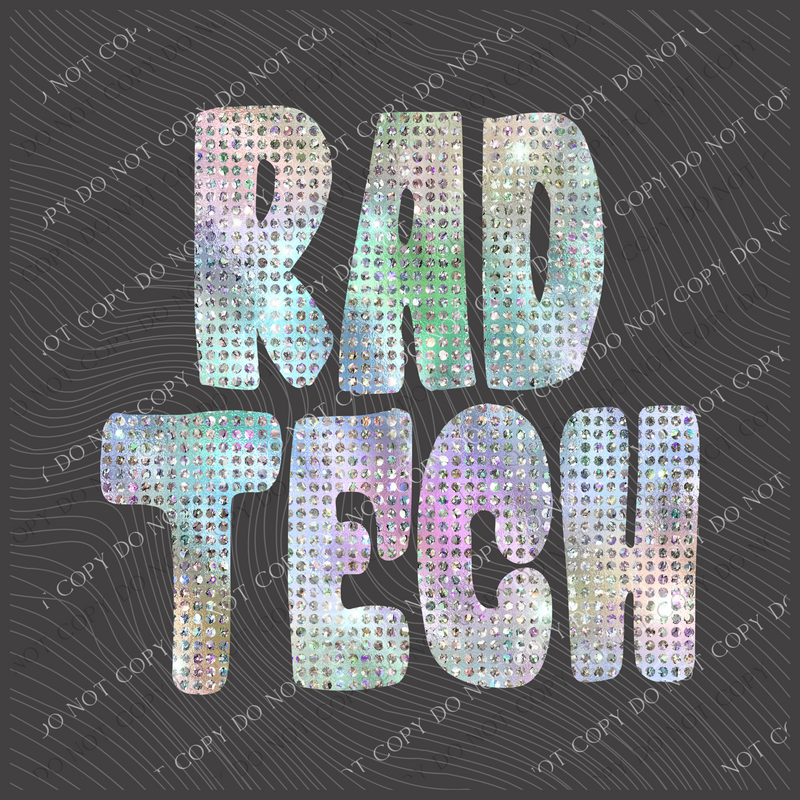 Rad Tech Halographic Bling Digital Design, PNG