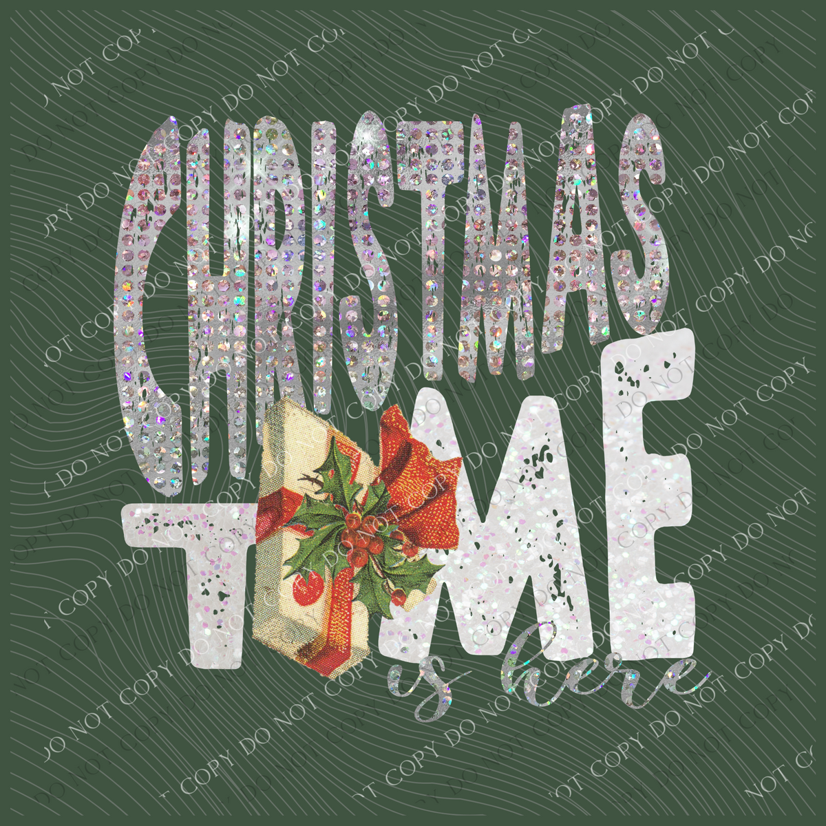 Christmas Time is Here Distressed Glitter Bling Silver/White with Gift PNG, Digital Download