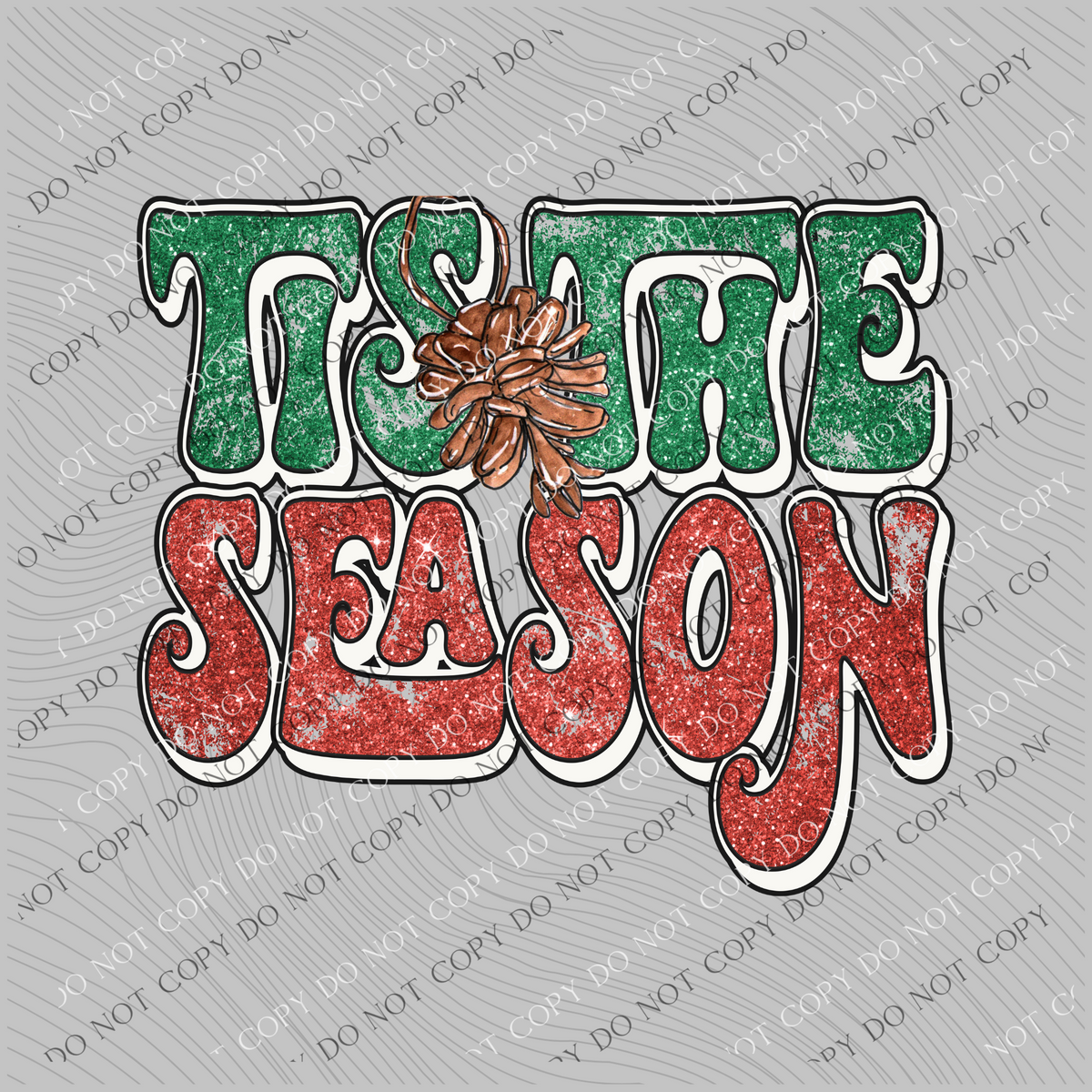 Tis the Season Distressed Groovy Shadow Red & Green Glitter Pinecone Christmas PNG, Digital Download
