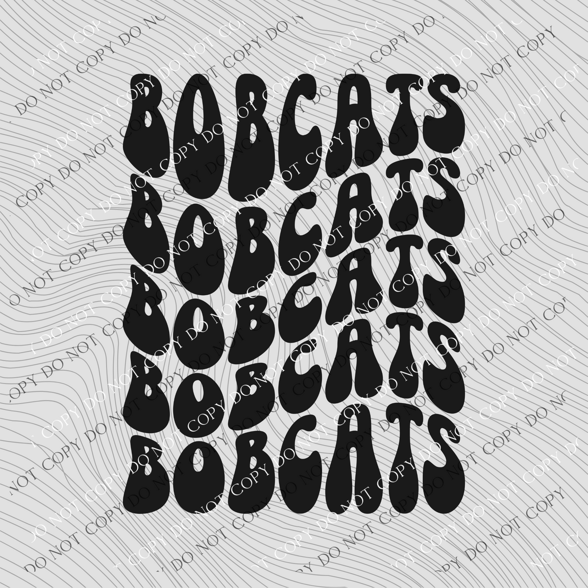 Bobcats Groovy Wave Stacked Digital Design PNG, Both Black and White Designs Incuded