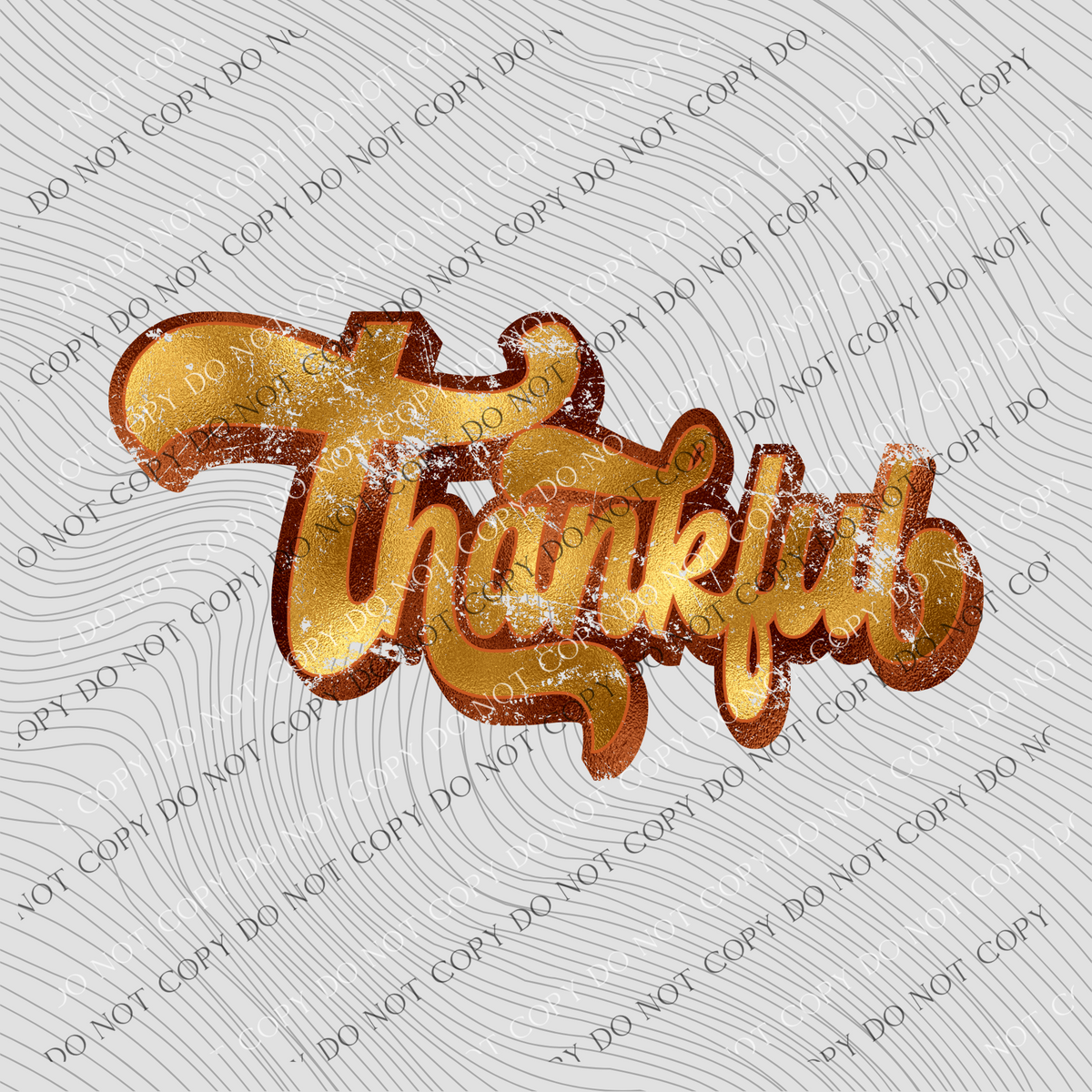 Thankful Retro Shadow Distressed Brown/Gold Foil Digital Design PNG, Digital Download