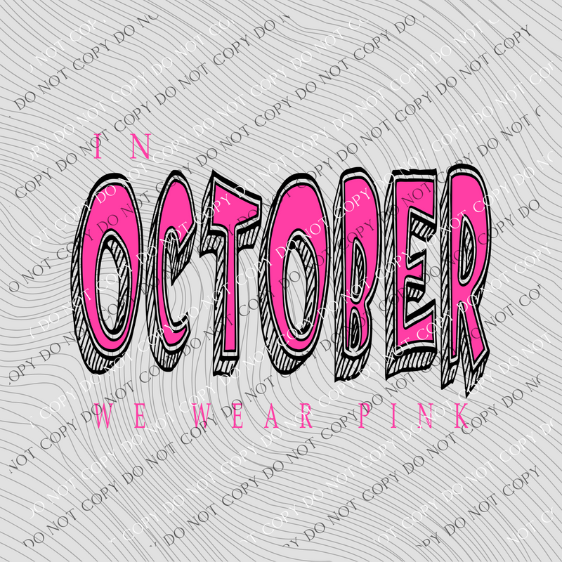 In October we Wear Pink Pink/Black Doodle Digital Design,  PNG