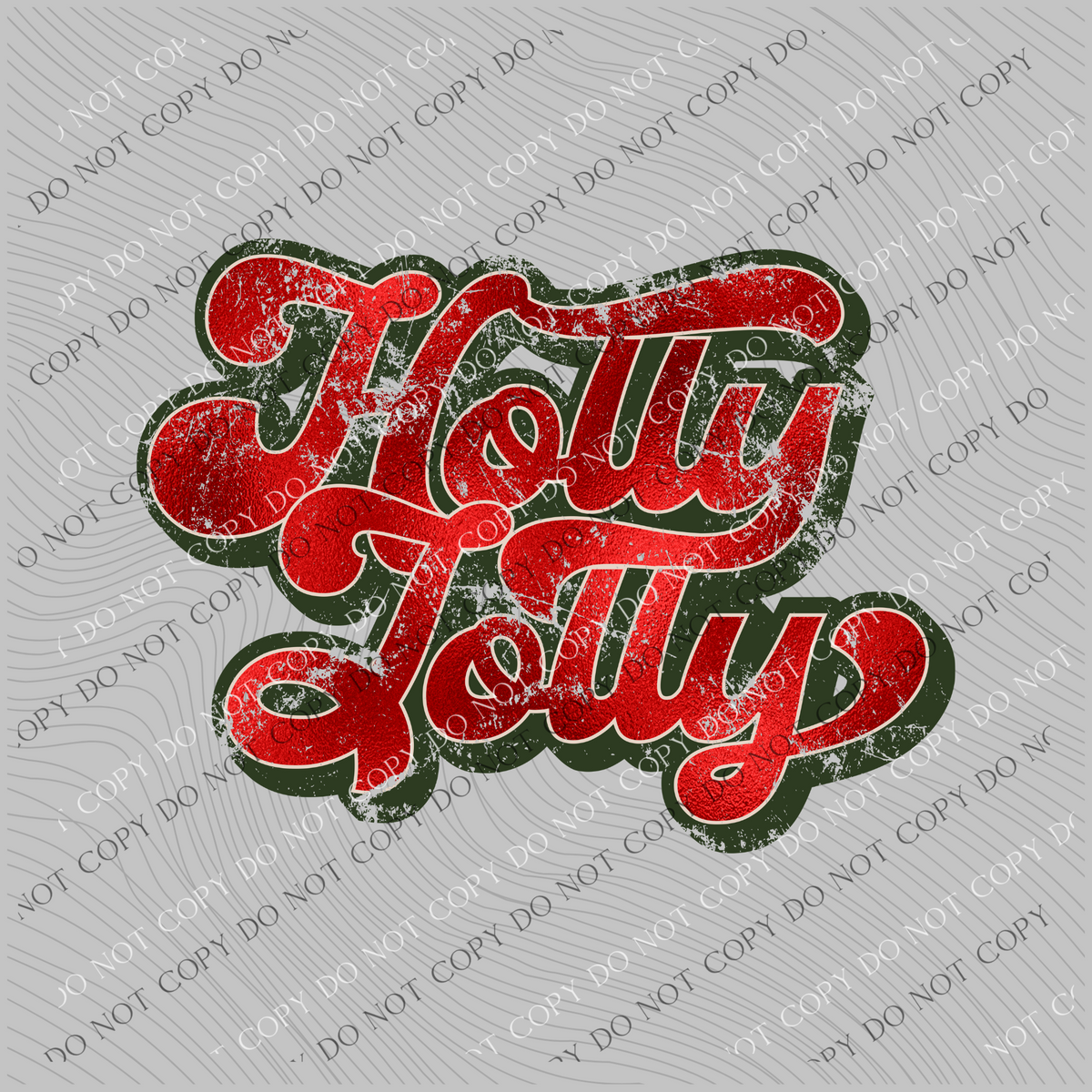 Holly Jolly Distressed Retro Shadow Red Foil with Green Christmas PNG, Digital Download