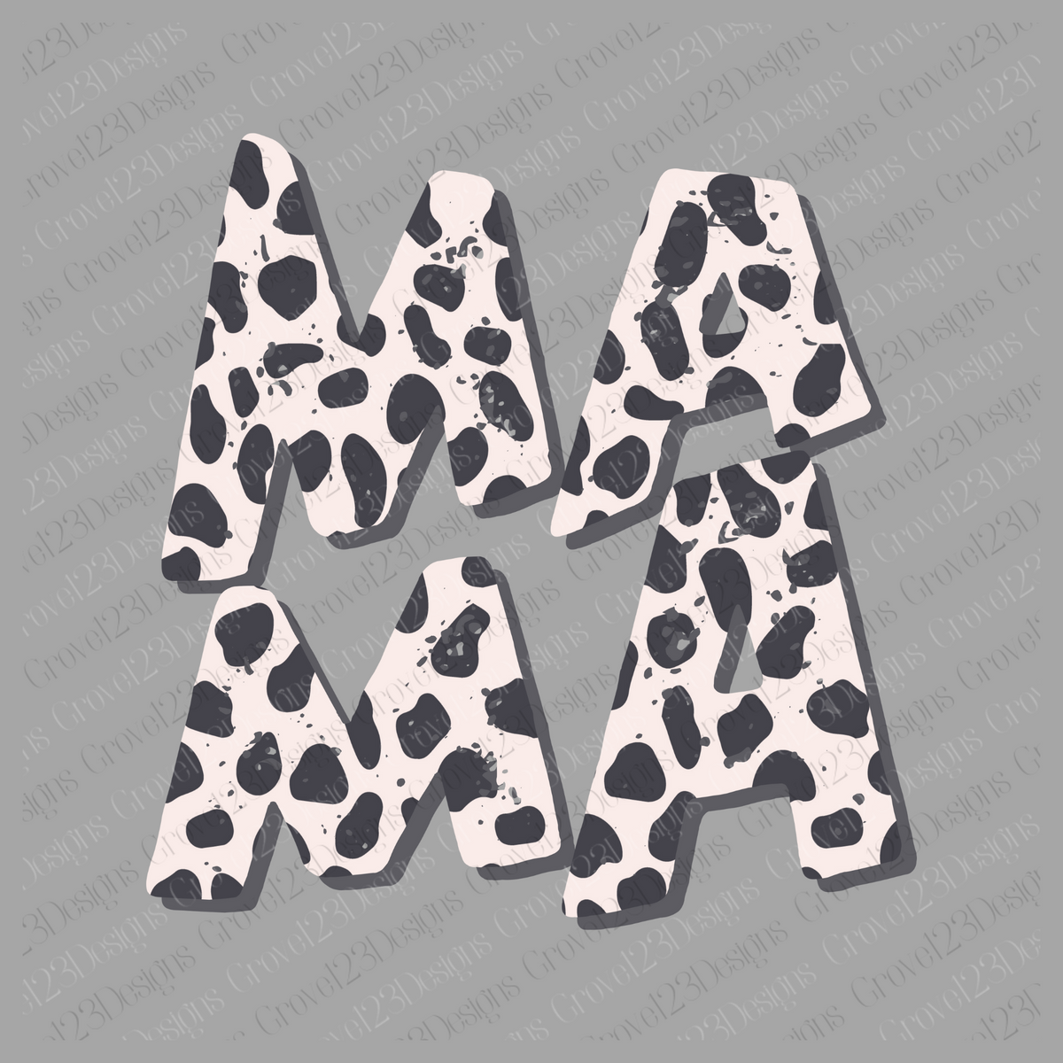 Mama Distressed Dalmatian or Cow Print Drop Shadow - Cream and Dark Grey Design