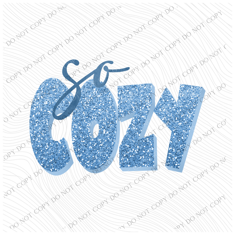 So Cozy Blue Glitter Digital Design, PNG